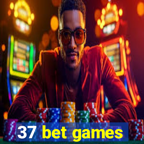 37 bet games